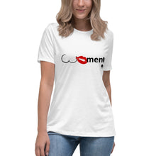 Load image into Gallery viewer, WOMEN! Women's Relaxed T-Shirt