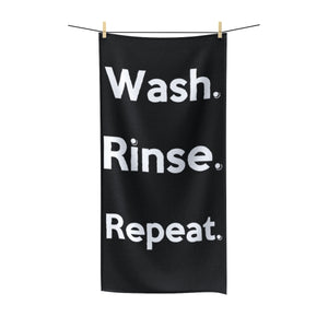 " Wash. Rinse. Repeat " (black) Polycotton Towel