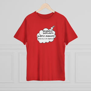 Thought Bubble Tee : Somewhat Sarcastic Slightly Awkward Basically an Asshole