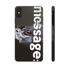 Load image into Gallery viewer, mesSAGE Case Mate Tough Phone Case (see description for phone compatibility)