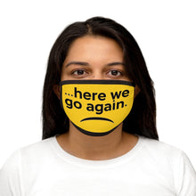 Load image into Gallery viewer, Here We Go Again Yellow Smiley Frown Mixed-Fabric Face Mask