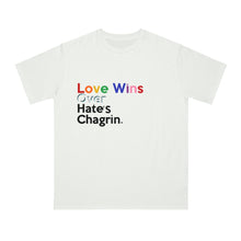Load image into Gallery viewer, Love Wins Over Hate&#39;s Chagrin LGBTQ PRIDE MONTH Organic Unisex Classic T-Shirt