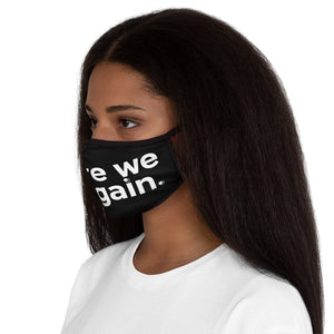"Here We Go Again" Fitted Polyester Face Mask (white letter)