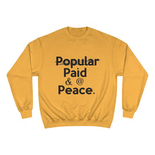 Load image into Gallery viewer, Paid &amp; @ Peace Champion x TeeAllAboutIt Sweatshirt
