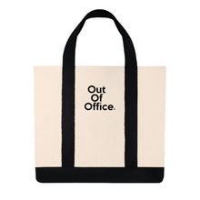 Load image into Gallery viewer, &quot; Out of Office &quot; Shopping Tote