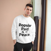 Load image into Gallery viewer, Paid &amp; @ Peace Champion x TeeAllAboutIt Sweatshirt