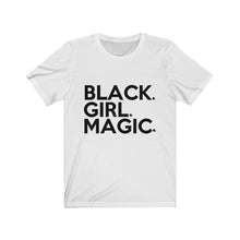 Load image into Gallery viewer, Black Girl Magic (big block front x signature series back) Bella Canvas™ Unisex Jersey Short Sleeve Tee