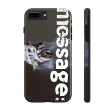 Load image into Gallery viewer, mesSAGE Case Mate Tough Phone Case (see description for phone compatibility)