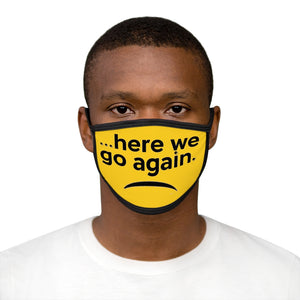 Here We Go Again Yellow Smiley Frown Mixed-Fabric Face Mask