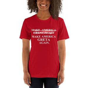 Greta Thunberg v. Trump inspired MAKE AMERICA  ̷G̷R̷E̷A̷T̷ GRETA AGAIN Short-Sleeve Unisex T-Shirt