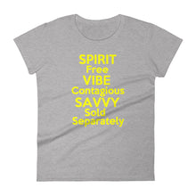Load image into Gallery viewer, &quot;Spirit Free Vibe Contagious Savvy Sold Separately&quot; women&#39;s short sleeve tee