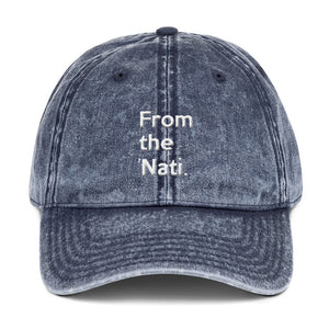" From the 'Nati "  (Cincinnati) Vintage Cotton Twill Cap