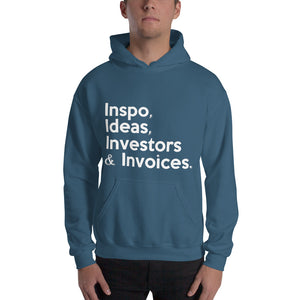 " Inspo, Ideas, Investors & Invoices " Hooded Sweatshirt