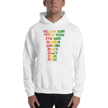Load image into Gallery viewer, &quot; Yellow Man Peter Tosh Jimmy Shabba  Damian Stephen Ziggy Sean Maxi &quot; Reggaeton / rugged letter Hooded Sweatshirt