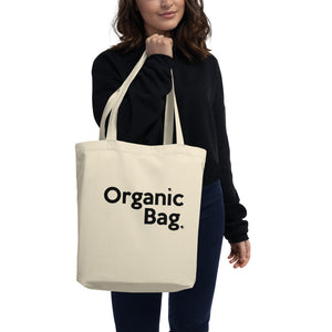 " ORGANIC BAG " Eco Tote Bag