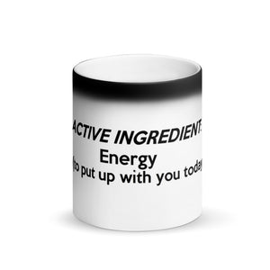 " Active Ingredient " Matte Black Magic Mug
