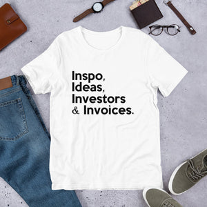 " Inspo, Ideas, Investors & Invoices " short-sleeve unisex tee