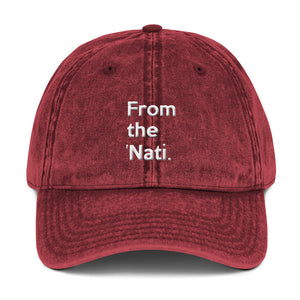 " From the 'Nati "  (Cincinnati) Vintage Cotton Twill Cap