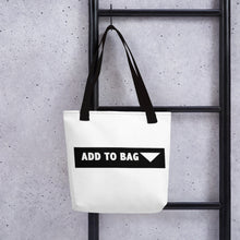 Load image into Gallery viewer, &quot; Add to Bag &quot; shopping cart button (white) Tote bag