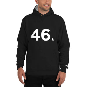 "46"th PRESIDENT OF THE UNITED STATES TeeAllAboutIt x Champion Hoodie
