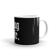 Load image into Gallery viewer, &quot;MUG LIFE&quot; (black) Mug