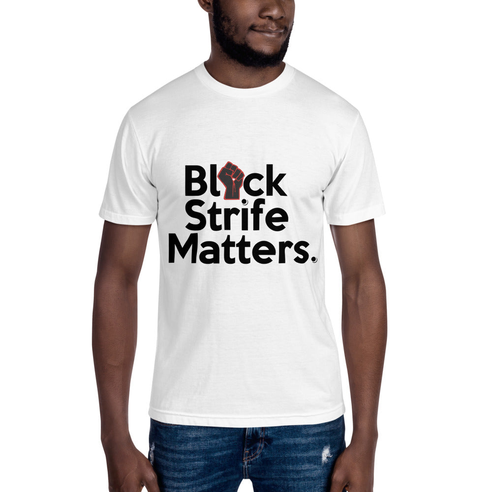 Black Strife Matters by Tees410 Unisex Crew Neck Tee