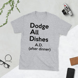 "Dodge All Dishes" ( dad humor ) unisex short-sleeve tee