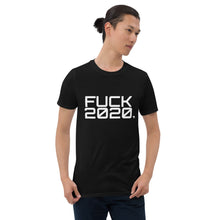 Load image into Gallery viewer, &quot; FCK 2020 &quot; Short-Sleeve Unisex T-Shirt