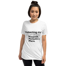 Load image into Gallery viewer, &quot;Protecting My Peace, Purpose, Pockets and Plans&quot; (black letter) Short-Sleeve Unisex T-Shirt
