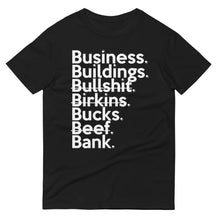Load image into Gallery viewer, Business Over Bullsh*t (Unisex Anvil 980) Short-Sleeve T-Shirt