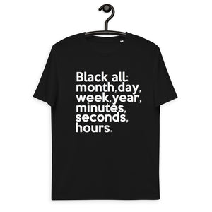 "Black All Year" Unisex organic cotton t-shirt