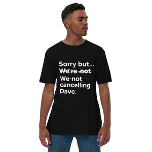 Dave Chappelle canceled UNISEX premium viscose hemp t-shirt