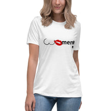 Load image into Gallery viewer, WOMEN! Women&#39;s Relaxed T-Shirt